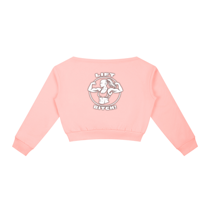 Lift Bitch! Off-Shoulder Sweatshirt
